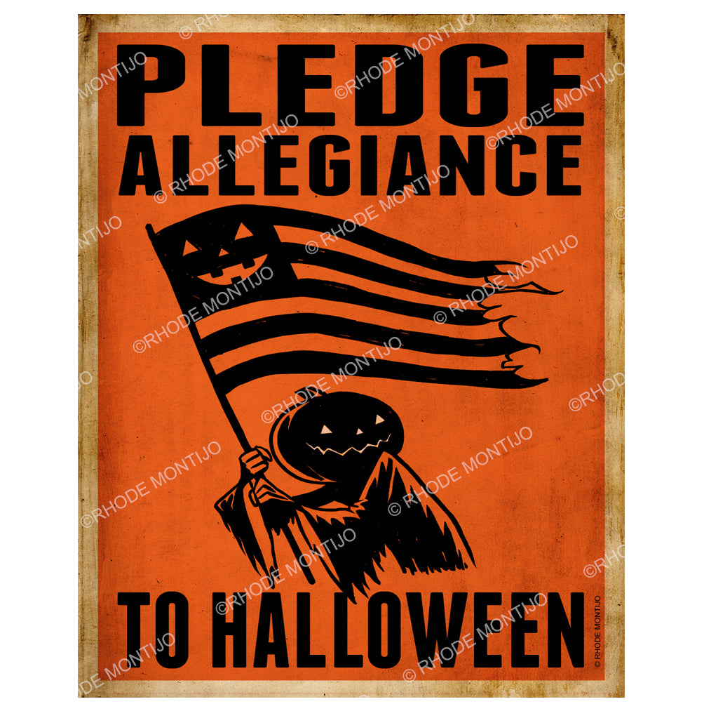 SDCC 2026: New 8" x 10" Signed Print: PLEDGE ALLEGIANCE TO HALLOWEEN