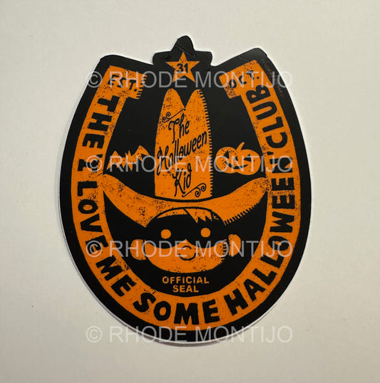 New for SDCC 2025 Sticker!: I LOVE ME SOME HALLOWEEN CLUB Halloween Kid Sticker
